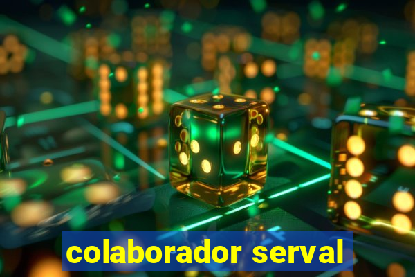 colaborador serval